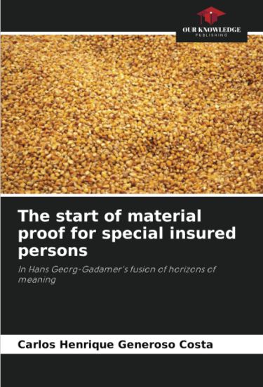 The start of material proof for special insured persons