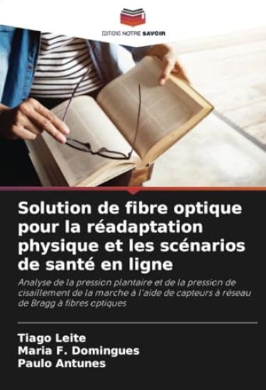 Solution de fibre optique pour la réadaptation physique et les scénarios de santé en ligne