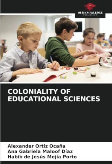 Coloniality of Educational Sciences