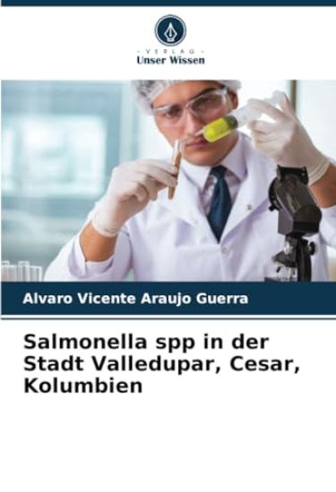 Salmonella spp in der Stadt Valledupar, Cesar, Kolumbien