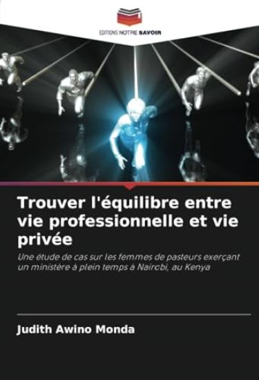 Trouver l'équilibre entre vie professionnelle et vie privée