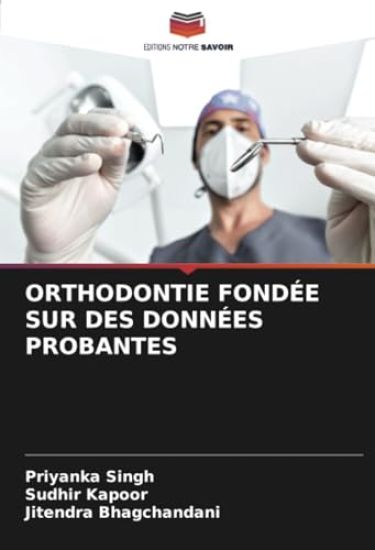 Orthodontie Fondée Sur Des Données Probantes