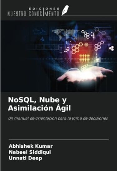 NoSQL, Nube y Asimilación Ágil