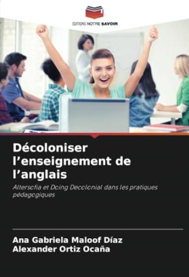 Décoloniser l'enseignement de l'anglais