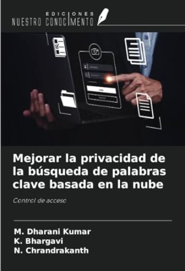 Mejorar la privacidad de la búsqueda de palabras clave basada en la nube