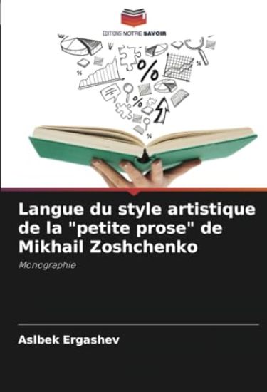 Langue du style artistique de la "petite prose" de Mikhail Zoshchenko