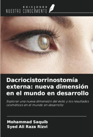 Dacriocistorrinostomía externa: nueva dimensión en el mundo en desarrollo