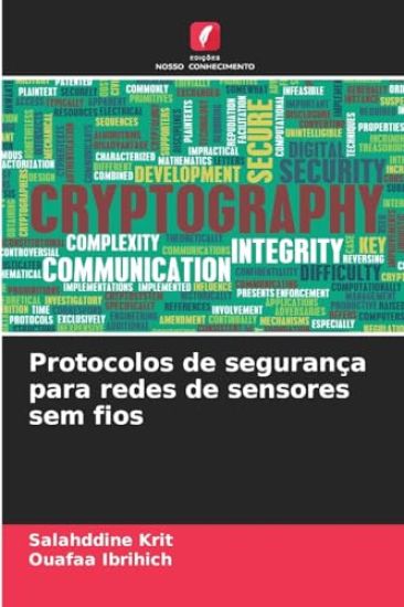 Protocolos de segurança para redes de sensores sem fios