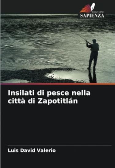 Insilati di pesce nella città di Zapotitlán