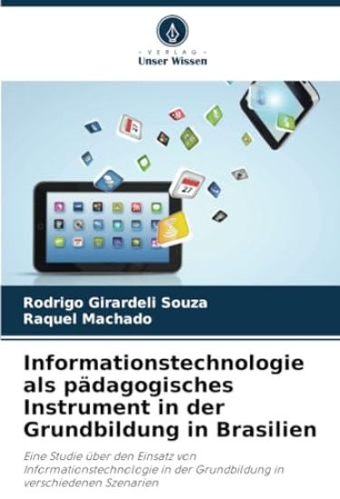 Informationstechnologie als pädagogisches Instrument in der Grundbildung in Brasilien