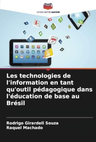 Les technologies de l'information en tant qu'outil pédagogique dans l'éducation de base au Brésil