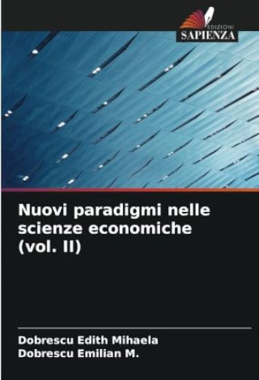 Nuovi paradigmi nelle scienze economiche (vol. II)