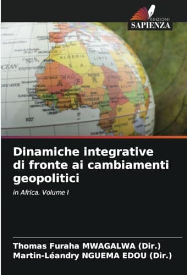 Dinamiche integrative di fronte ai cambiamenti geopolitici