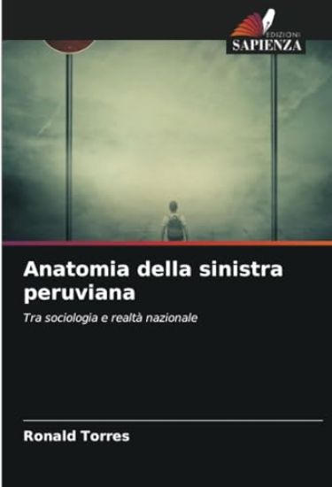 Anatomia della sinistra peruviana
