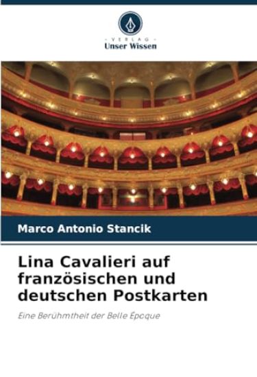 Lina Cavalieri auf französischen und deutschen Postkarten