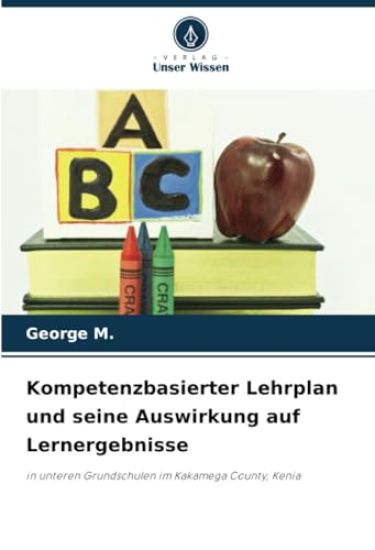 Kompetenzbasierter Lehrplan und seine Auswirkung auf Lernergebnisse