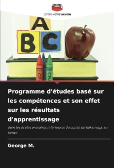 Programme d'études basé sur les compétences et son effet sur les résultats d'apprentissage