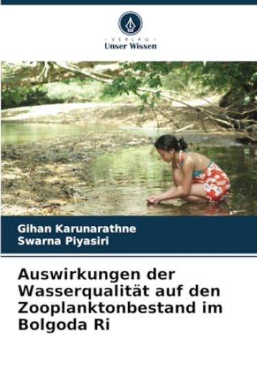 Auswirkungen der Wasserqualität auf den Zooplanktonbestand im Bolgoda Ri