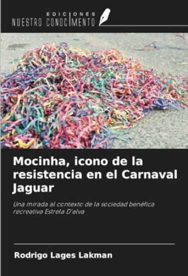 Mocinha, icono de la resistencia en el Carnaval Jaguar