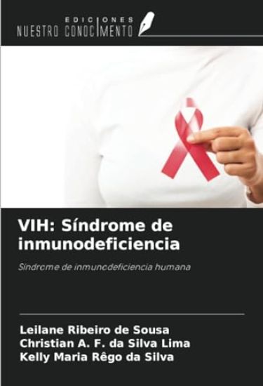 VIH: Síndrome de inmunodeficiencia