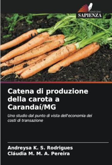 Catena di produzione della carota a Carandaí/MG