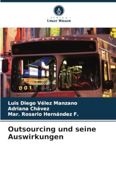 Outsourcing und seine Auswirkungen