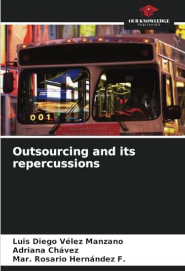 Outsourcing and its repercussions