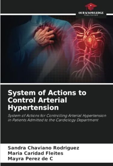System of Actions to Control Arterial Hypertension