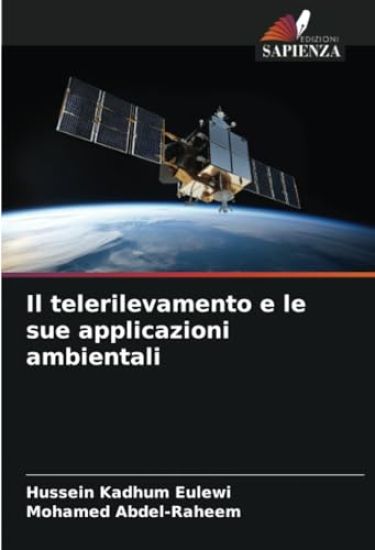 Il telerilevamento e le sue applicazioni ambientali