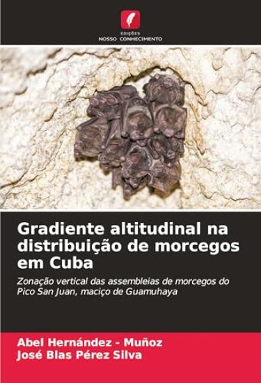 Gradiente altitudinal na distribuição de morcegos em Cuba