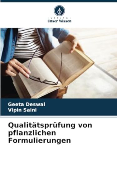 Qualitätsprüfung von pflanzlichen Formulierungen