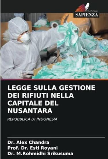 LEGGE SULLA GESTIONE DEI RIFIUTI NELLA CAPITALE DEL NUSANTARA