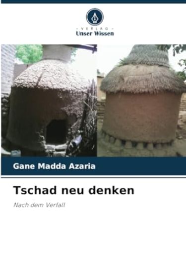 Tschad neu denken