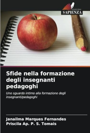 Sfide nella formazione degli insegnanti pedagoghi