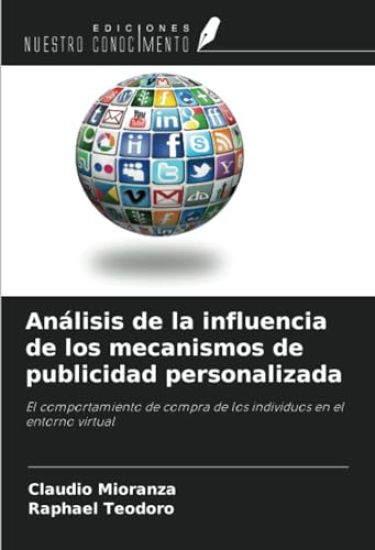 Análisis de la influencia de los mecanismos de publicidad personalizada