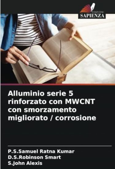 Alluminio serie 5 rinforzato con MWCNT con smorzamento migliorato / corrosione