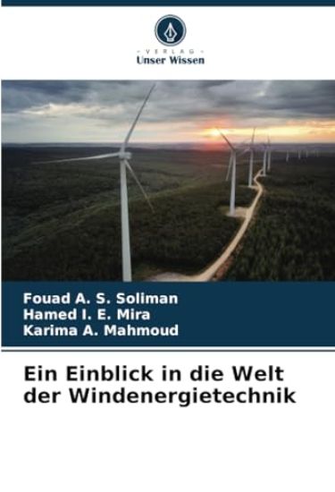Ein Einblick in die Welt der Windenergietechnik