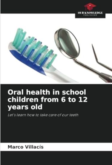 Oral health in school children from 6 to 12 years old