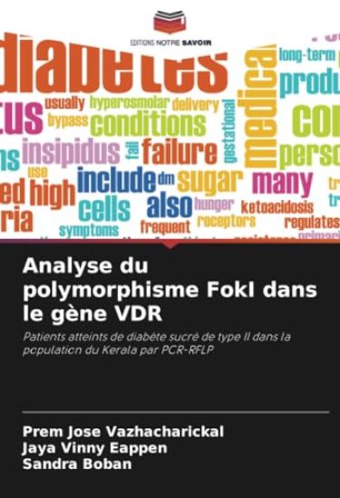Analyse du polymorphisme FokI dans le gène VDR