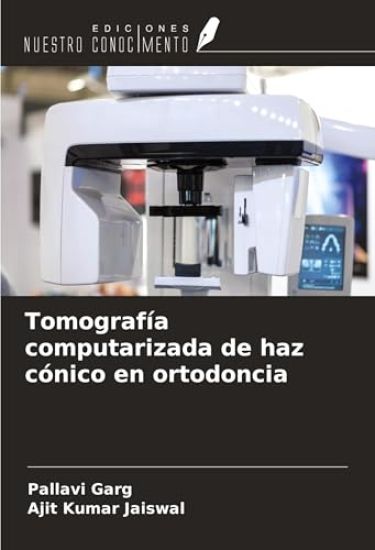 Tomografía computarizada de haz cónico en ortodoncia