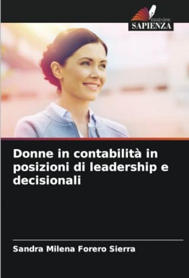 Donne in contabilità in posizioni di leadership e decisionali