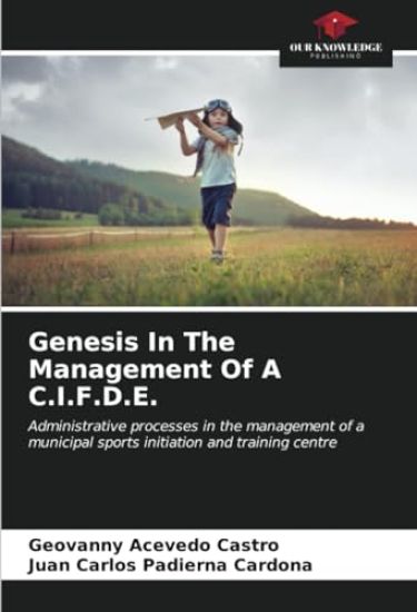 Genesis In The Management Of A C.I.F.D.E.