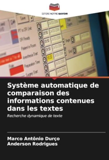 Système automatique de comparaison des informations contenues dans les textes