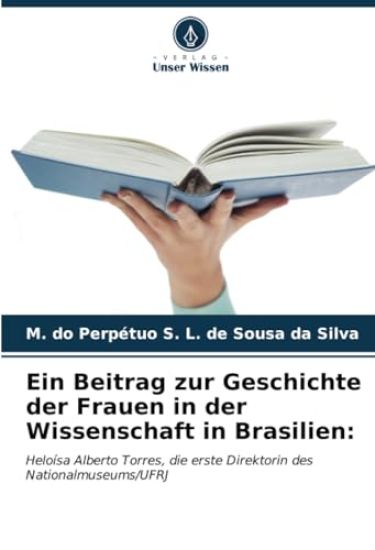 Ein Beitrag zur Geschichte der Frauen in der Wissenschaft in Brasilien