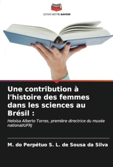 Une contribution à l'histoire des femmes dans les sciences au Brésil
