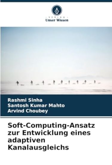 Soft-Computing-Ansatz zur Entwicklung eines adaptiven Kanalausgleichs