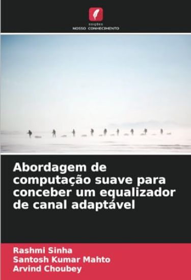 Abordagem de computação suave para conceber um equalizador de canal adaptável