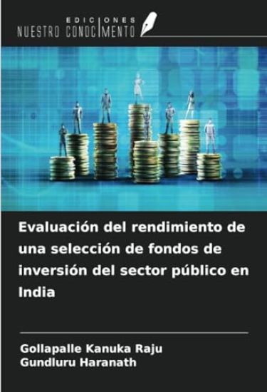 Evaluación del rendimiento de una selección de fondos de inversión del sector público en India