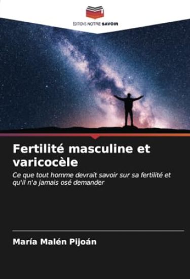 Fertilité masculine et varicocèle