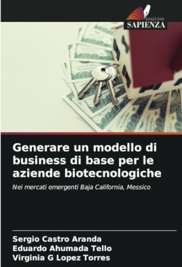 Generare un modello di business di base per le aziende biotecnologiche